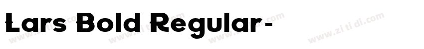 Lars Bold Regular字体转换